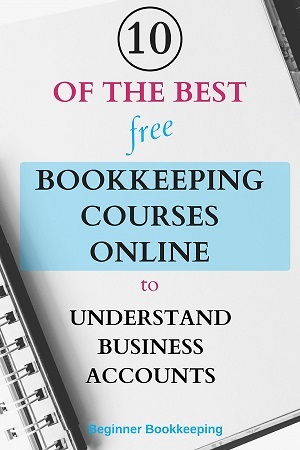 10 Free Bookkeeping Courses to Understand Business Accounts